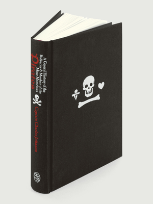 A General History of the Robberies & Murders of the Most Notorious Pirates