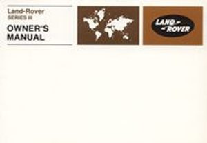 Land Rover Series 3 1971-1978 Official Owners Handbook