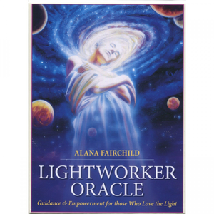 Lightworker Oracle by Alana Fairchild