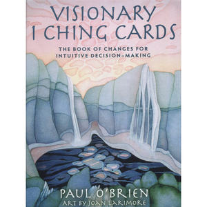 Visionary I Ching Cards by Paul O'Brien