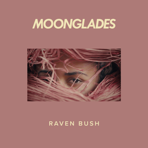 Raven Bush — Moonglades