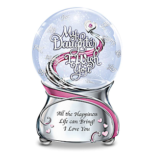 My Daughter, I Wish You Glitter Globe