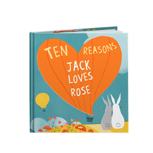Ten Reasons I Love You