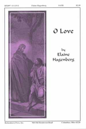 O Love - SATB