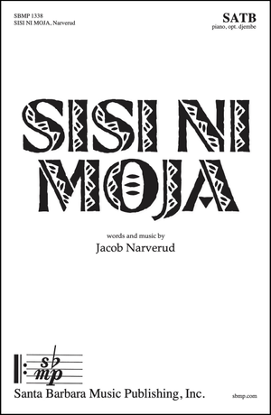 Sisi Ni Moja - SATB