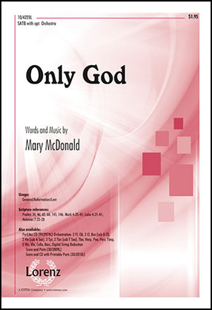 Only God - SATB 