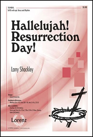 Hallelujah! Resurrection Day! - SATB 