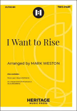 I Want to Rise - Two-Part 