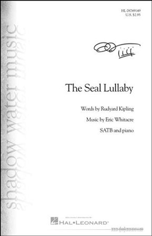 Seal Lullaby, The - SATB