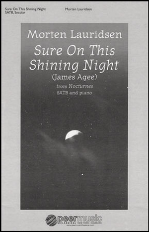 Sure on This Shining Night - SATB