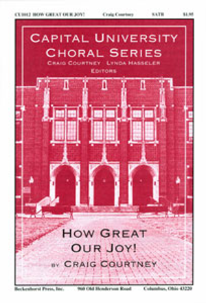 How Great Our Joy! - SATB 