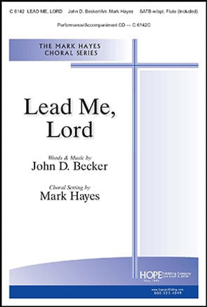 Lead Me Lord - SATB
