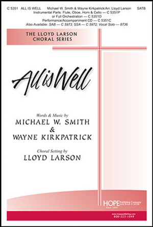 All Is Well - SATB 