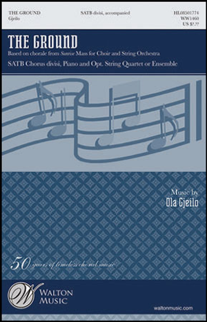 Ground, The - SATB 