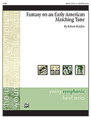 Fantasy on an Early American Marching Tune - Band Set & Score 