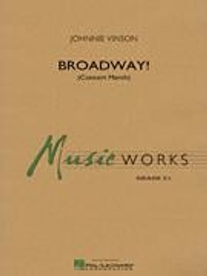 Broadway! - Band Set & Score