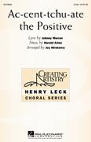 Ac-Cent-Tchu-Ate the Positive - Two-Part