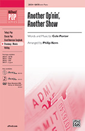 Another Op'nin', Another Show - SATB 