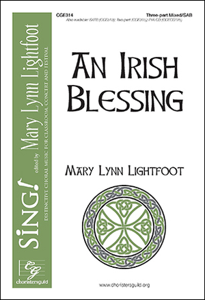 Irish Blessing, An - Three-Part Mixed 