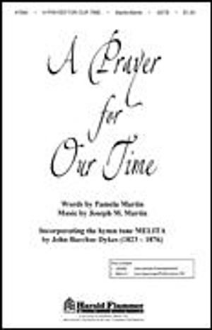 Prayer for Our Time, A - SATB 