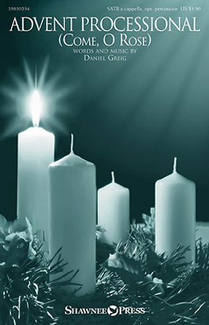 Advent Processional - SATB
