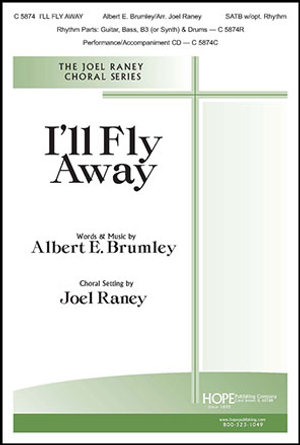 I'll Fly Away - SATB