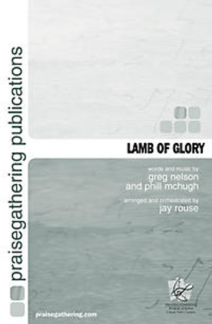 Lamb of Glory - SATB 