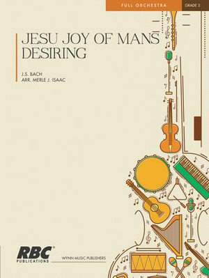 Jesu, Joy of Man's Desiring - Full Orchestra with opt. Chorus