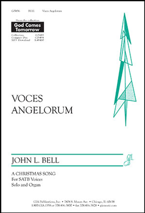 Voces Angelorum - SATB 
