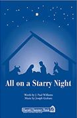 All on a Starry Night - SATB 