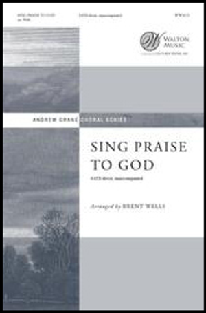 Sing Praise to God - SATB 