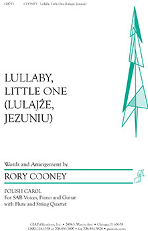 Lullaby, Little One - SAB