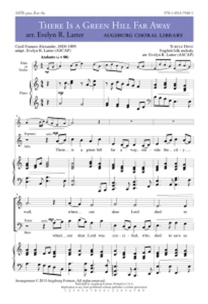There Is a Green Hill Far Away - SATB