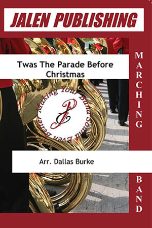 Twas the Parade before Christmas - Marching Band 
