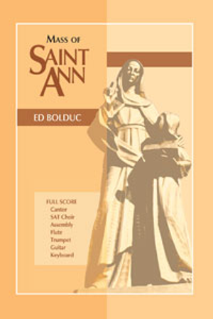 Mass of Saint Ann - SATB Singer's Edition 
