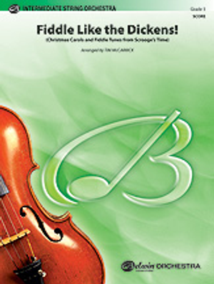 Fiddle Like the Dickens! - Additional Score 