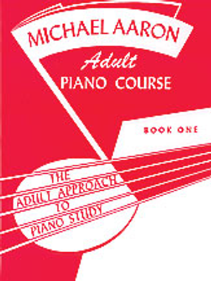 Michael Aaron Adult Piano Course - 1
