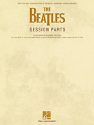 Beatles Session Parts, The - Full Band Transcribed Score 
