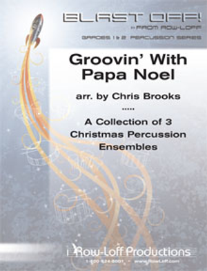 Groovin' With Papa Noel - Percussion Ensemble 5-7 players