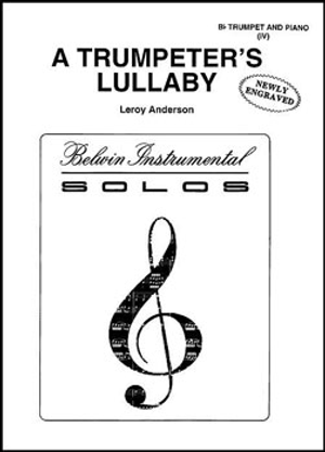 Trumpeter's Lullaby, A - Trumpet Solo with Piano