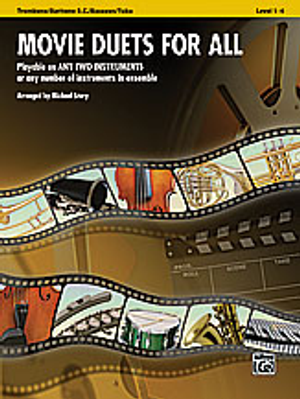 Movie Duets for All - Trombone Duet (Trombone, Bassoon or Tuba)