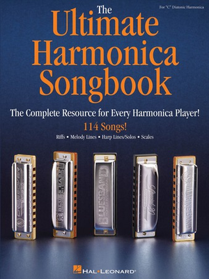 Ultimate Harmonica Songbook, The - Harmonica Solo Collection 