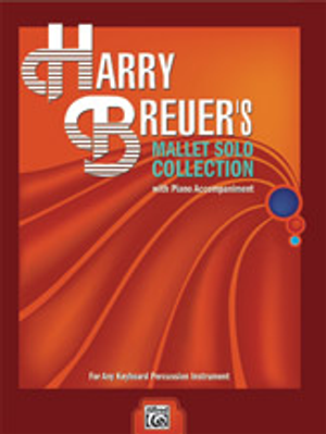 Harry Breuers Mallet Solo Collectio - Keyboard Percussion Solo Collection 