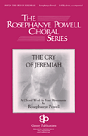 Cry of Jeremiah, The - SATB Singer's Edition