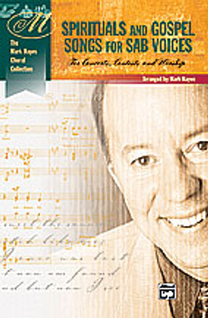 Spirituals and Gospel Songs for SAB Voices - SAB Singer's Edition 