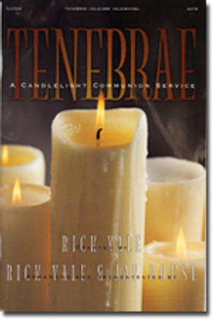 TENEBRAE - SATB Singer's Edition 