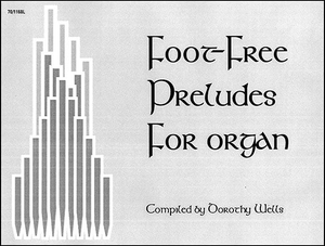 Foot Free Preludes - Organ 