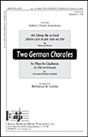 Two German Chorales - Unison/Two-Part
