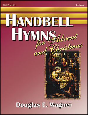 Handbell Hymns for Advent and Christmas - 3 Octave
