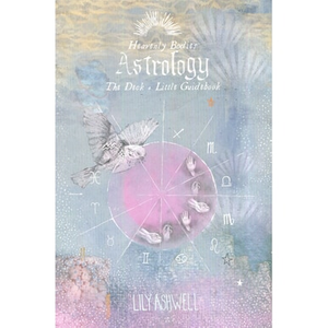 Heavenly Bodies Astrology Deck by Lily Ashwell